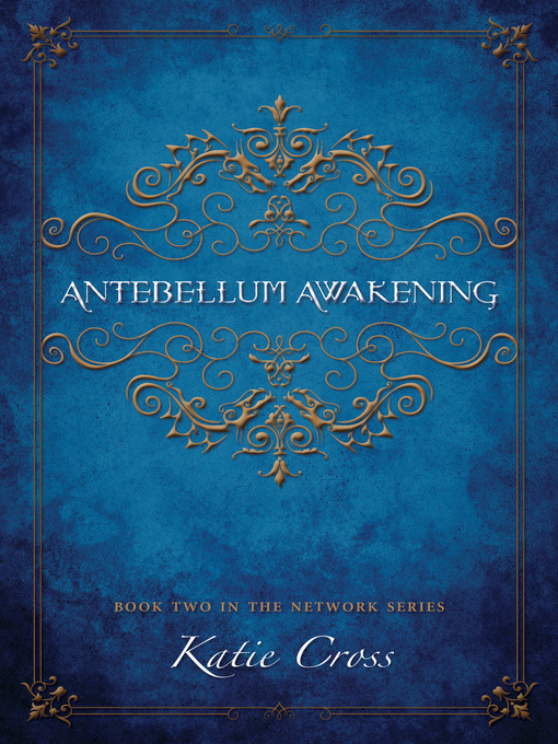 Title details for Antebellum Awakening by Katie Cross - Wait list